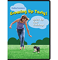 Growing Up Tasty: Spice Up Your Training DVD